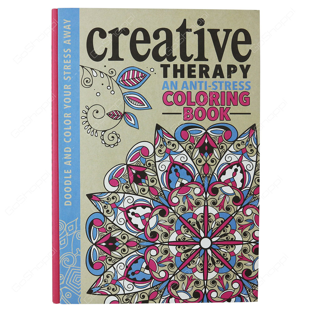 Download Creative Therapy An Anti Stress Coloring Book By Richard Merritt Buy Online