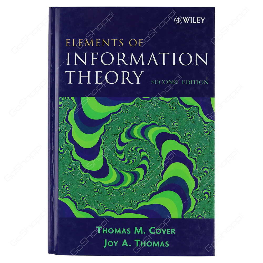 elements-of-information-theory-by-thomas-m-cover-buy-online