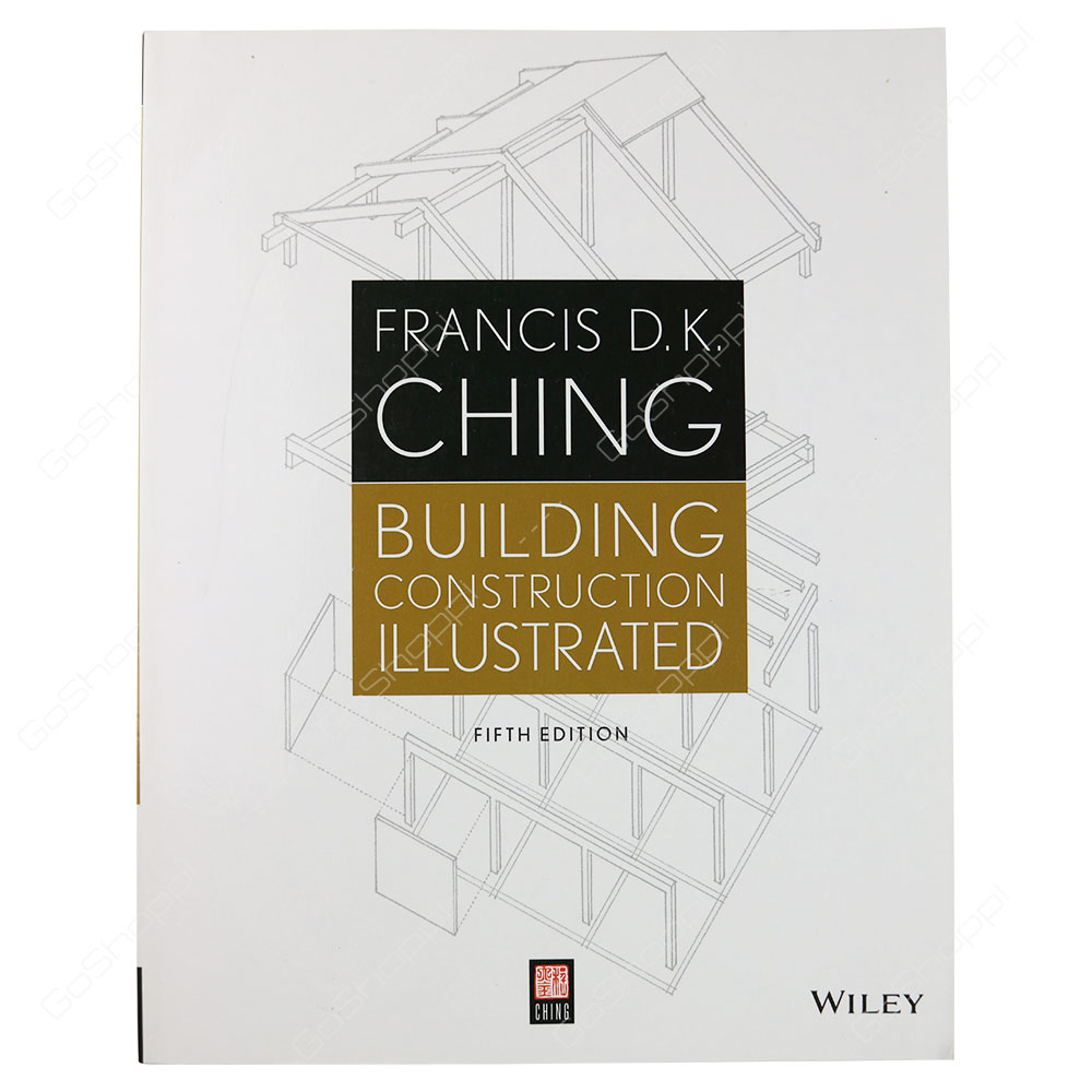 ching francis building construction illustrated fifth edition download online