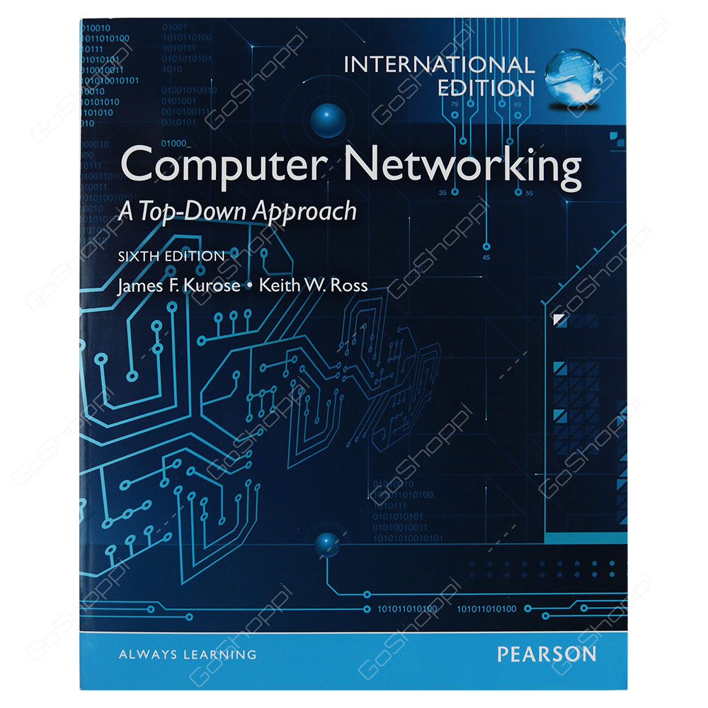 Computer Networking A Top-Down Approach International Edition By James ...