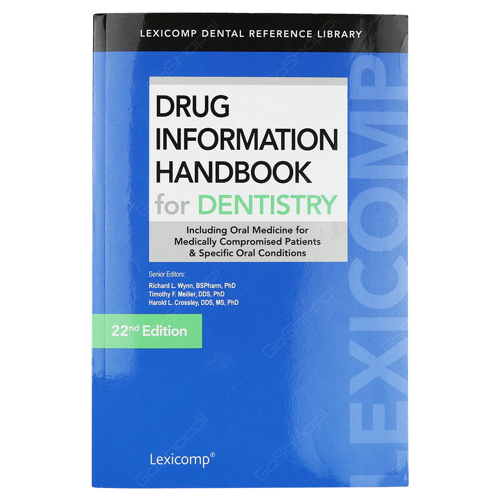Drug Information Handbook For Dentistry 22nd Edition Buy Online