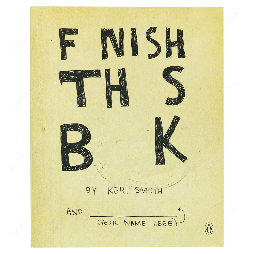 Finish This Book By Keri Smith Buy Online